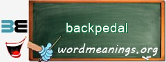 WordMeaning blackboard for backpedal